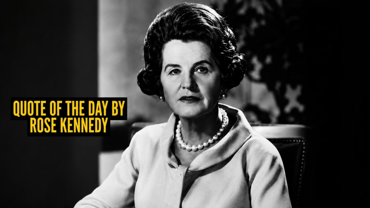 Rose Kennedy: A Message of Hope and Positivity