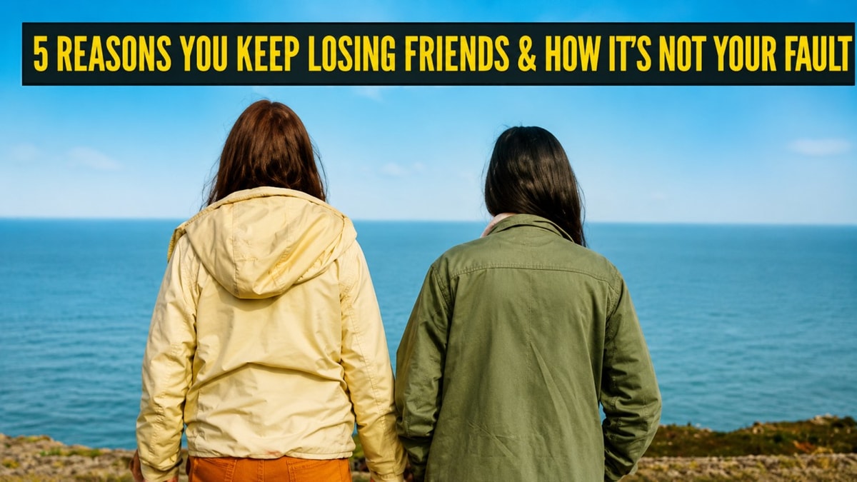 When is the loss of friendship not your fault? When is the loss of friendship not your fault?