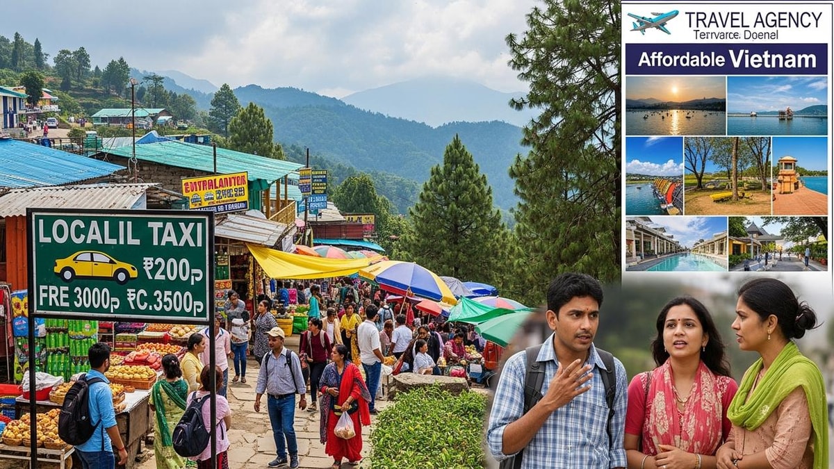 Comparison of Travel Costs Between Indian Hill Stations and Vietnam Comparison of Travel Costs Between Indian Hill Stations and Vietnam