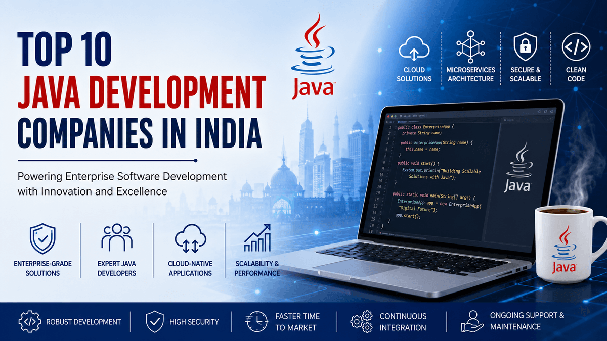 Top 10 Java Development Companies in India Top 10 Java Development Companies in India