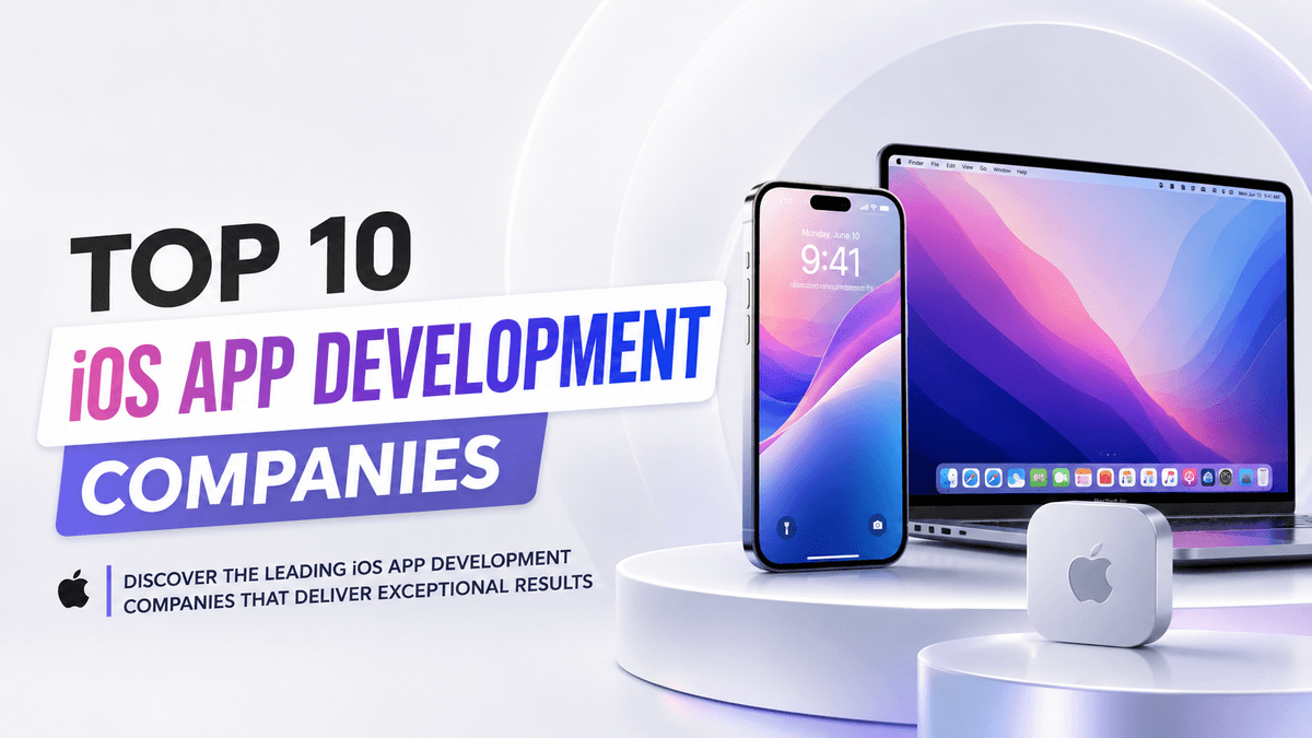 Top 10 iOS App Development Companies in India Top 10 iOS App Development Companies in India